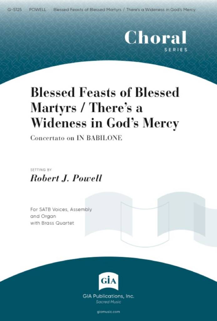 Blessed Feasts / Theres a Wideness